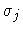 $\sigma _{j}$